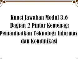 Kunci Jawaban Modul 3.5 Android Bagian 2 Pintar Kemenag