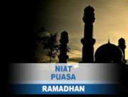 Niat Puasa Ramadan 2026: Harian dan Penuh Bulan, Cara Baca yang Benar, Waktu Terbaik